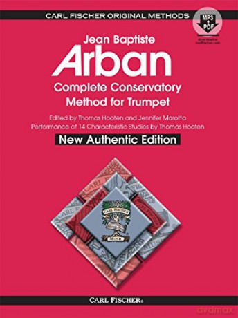 Complete Conservatory Method for Trumpet - Jean Baptiste Arban [KSIĄŻKA]
