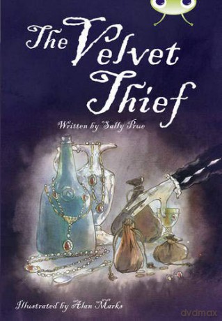 The Velvet Thief (Bug Club) - Sally Prue [KSIĄŻKA]