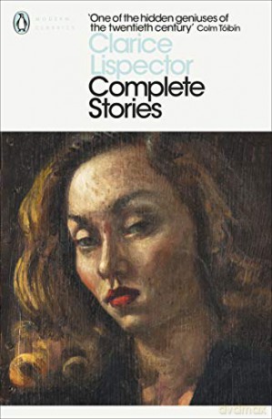 Complete Stories: Clarice Lispector (Penguin Modern Classics) - Clarice Lispector [KSIĄŻKA]