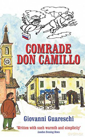 Comrade Don Camillo No. 4 in the Don Camillo Series - Giovanni Guareschi [KSIĄŻKA]