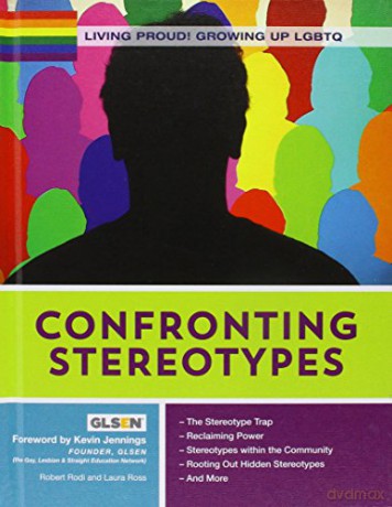 Confronting Stereotypes: 10 Living Proud! Growing Up LGBTQ - Kevin Jennings [KSIĄŻKA]