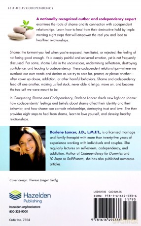 Conquering Shame And Codependency: 8 Steps to Freeing the True You - Darlene Lancer [KSIĄŻKA]