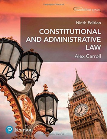 Constitutional and Administrative Law Foundation Studies in Law Series - Alex Carroll [KSIĄŻKA]