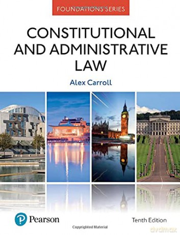 Constitutional and Administrative Law Foundation Studies in Law Series - Alex Carroll [KSIĄŻKA]