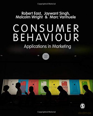 Consumer Behaviour: Applications in Marketing - Robert East [KSIĄŻKA]