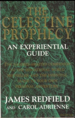 The Celestine Prophecy: An Experiential Guide [KSIĄŻKA]