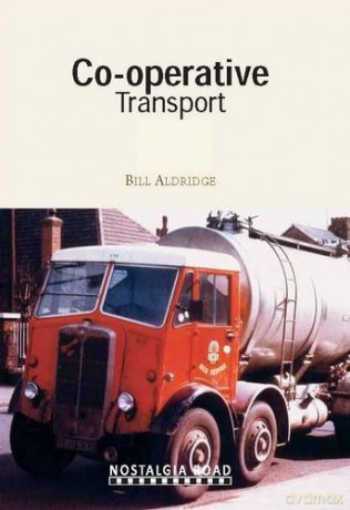 Co-op Transport Nostalgia Road - Bill Aldridge [KSIĄŻKA]