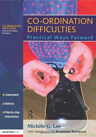 Co-ordination Difficulties: Practical Ways Forward - Michele Lee [KSIĄŻKA]
