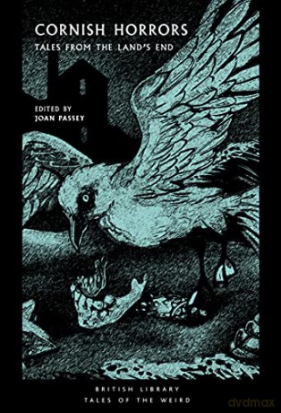 Cornish Horrors: Tales from the Land's End Tales of the Weird - Joan Passey [KSIĄŻKA]