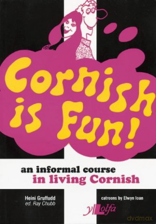 Cornish is Fun: An Informal Course in Living Cornish - Heini Gruffudd [KSIĄŻKA]