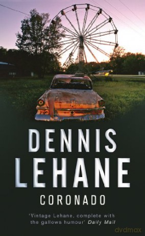 Coronado - Dennis Lehane [KSIĄŻKA]