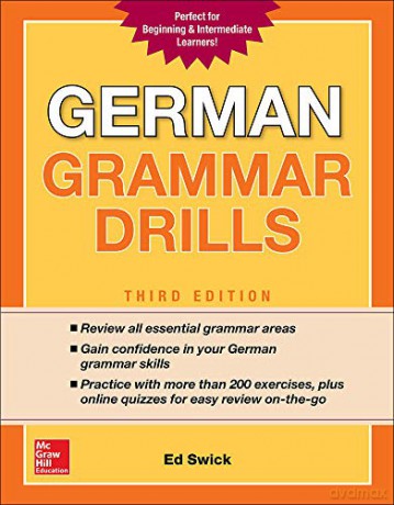 German Grammar Drills, Third Edition (Ntc Foreign Language) - Ed Swick [KSIĄŻKA]