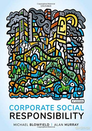 Corporate Social Responsibility - Michael Blowfield [KSIĄŻKA]