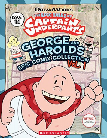 The Epic Tales Of Captain Underpants: George And Harold's Epic Comix Collection - Meredith Rusu [KSIĄŻKA]