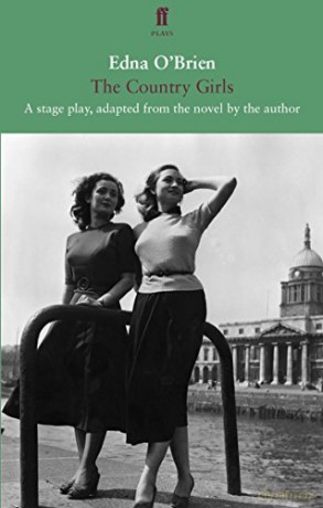 Country Girls Faber Drama - Edna O'Brien [KSIĄŻKA]