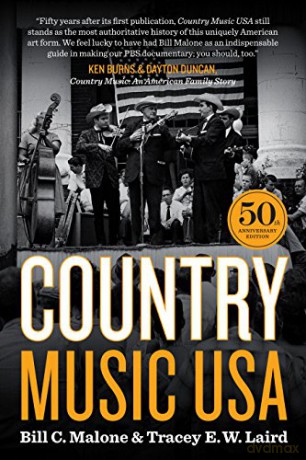 Country Music USA: 50th Anniversary Edition - Bill C. Malone [KSIĄŻKA]