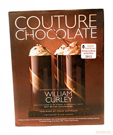 Couture Chocolate: A Masterclass in Chocolate - William Curley [KSIĄŻKA]