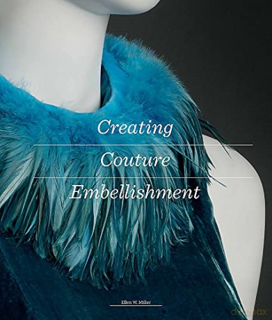 Creating Couture Embellishment - Ellen Miller [KSIĄŻKA]