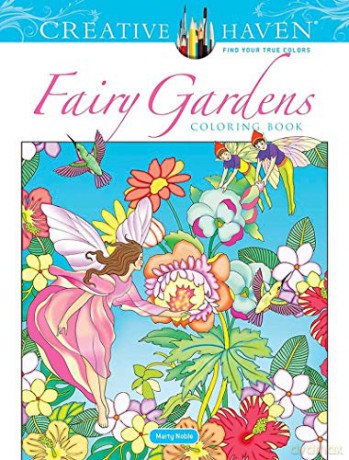 Creative Haven Fairy Gardens Coloring Book - Marty Noble [KSIĄŻKA]