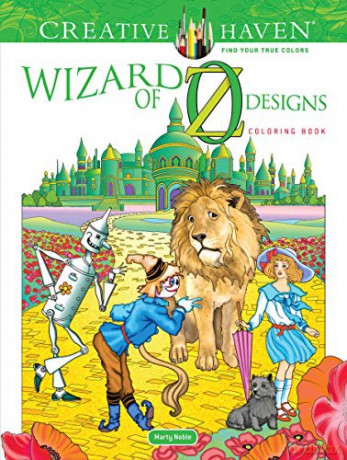 Creative Haven Wizard of Oz Designs Coloring Book - Marty Noble [KSIĄŻKA]