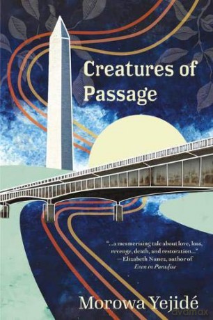 Creatures of Passage - Morowa Yejidé [KSIĄŻKA]