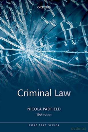 Criminal Law 10/e Core Texts Series - Nicola Padfield [KSIĄŻKA]
