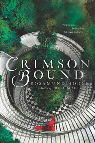 Crimson Bound: Rosamund Hodge - Rosamund Hodge [KSIĄŻKA]