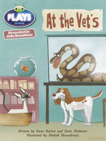 Bug Club Guided Julia Donaldson Plays Year 2 Orange At The Vet's - Steve Barlow [KSIĄŻKA]