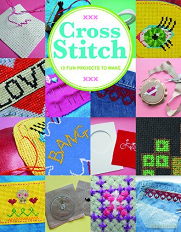 Cross Stitch: 12 Fun Projects to Make - Sarah Fordham [KSIĄŻKA]