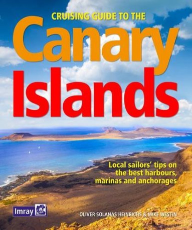 Cruising Guide to the Canary Islands - Oliver Solanas Heinrichs [KSIĄŻKA]