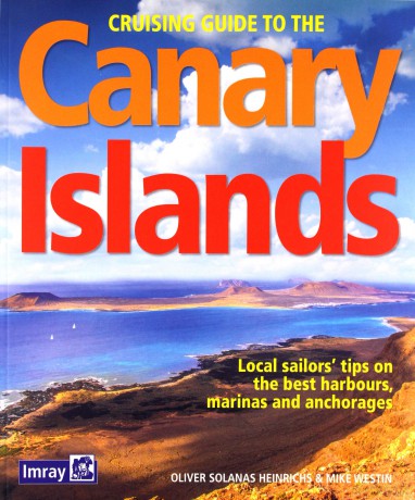 Cruising Guide to the Canary Islands - Oliver Solanas Heinrichs [KSIĄŻKA]