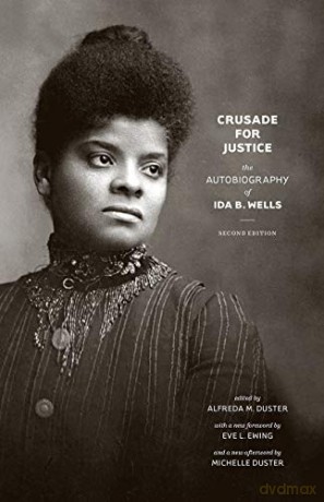 Crusade for Justice: The Autobiography of Ida B. Wells, Second Edition Negro American Biographies and Autobiographies - Ida B. Wells [KSIĄŻKA]