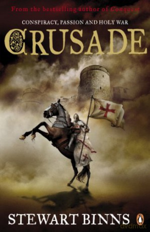 Crusade: 2 The Making of England Quartet - Stewart Binns [KSIĄŻKA]