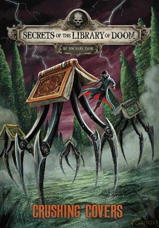 Crushing Covers Secrets of the Library of Doom - Michael Dahl [KSIĄŻKA]