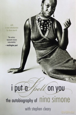 I Put A Spell On You: The Autobiography Of Nina Simone - Nina Simone [KSIĄŻKA]