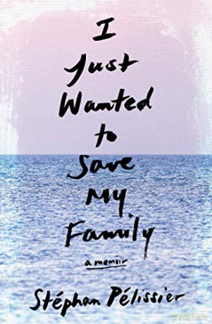 I Just Wanted To Save My Family: A Memoir - Adriana [KSIĄŻKA]