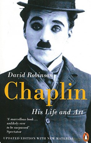 Chaplin: His Life And Art - David Robinson [KSIĄŻKA]