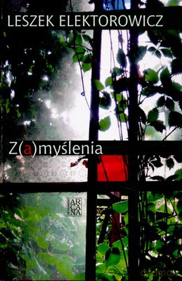 Zamyślenia (twarda) - Leszek Elektrowicz [KSIĄŻKA]
