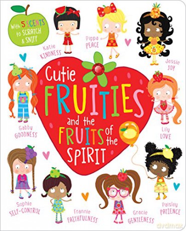 Cutie Fruities and the Fruit of the Spirit [KSIĄŻKA]