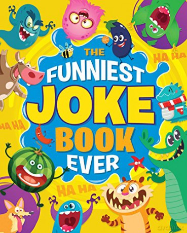 The Funniest Joke Book Ever - Lisa Regan [KSIĄŻKA]