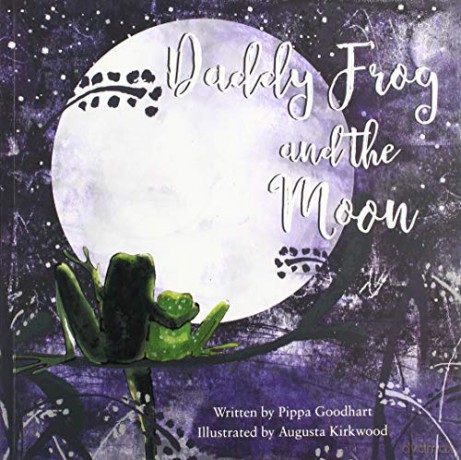 Daddy Frog and the Moon - Pippa Goodhart [KSIĄŻKA]