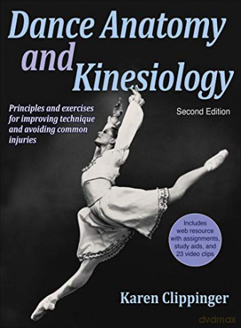 Dance Anatomy and Kinesiology - Karen Sue Clippinger [KSIĄŻKA]
