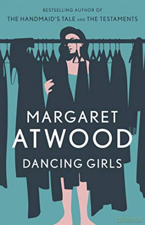 Dancing Girls - Margaret Atwood [KSIĄŻKA]