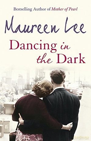 Dancing In The Dark - Maureen Lee [KSIĄŻKA]
