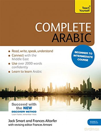 Complete Arabic Beginner To Intermediate Course: (Book And Audio Support) (Complete Language Learning) - Frances Smart [KSIĄŻKA]