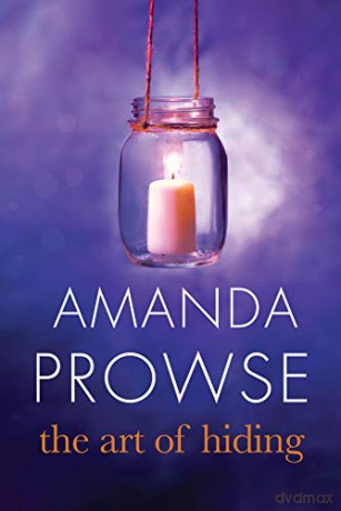 The Art Of Hiding - Amanda Prowse [KSIĄŻKA]