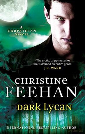 Dark Lycan: Number 24 in series Dark Carpathian - Christine Feehan [KSIĄŻKA]