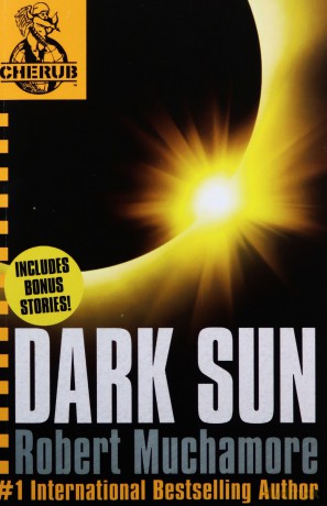 Dark Sun and other stories CHERUB - Robert Muchamore [KSIĄŻKA]