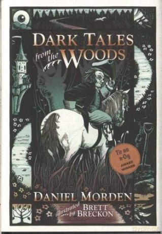 Dark Tales from the Woods - Daniel Morden [KSIĄŻKA]