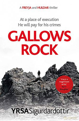 Gallows Rock: A Nail-Biting Icelandic Thriller With Twists You Won't See Coming (Freyja And Huldar) - Yrsa Sigurdardottir [KSIĄŻKA]